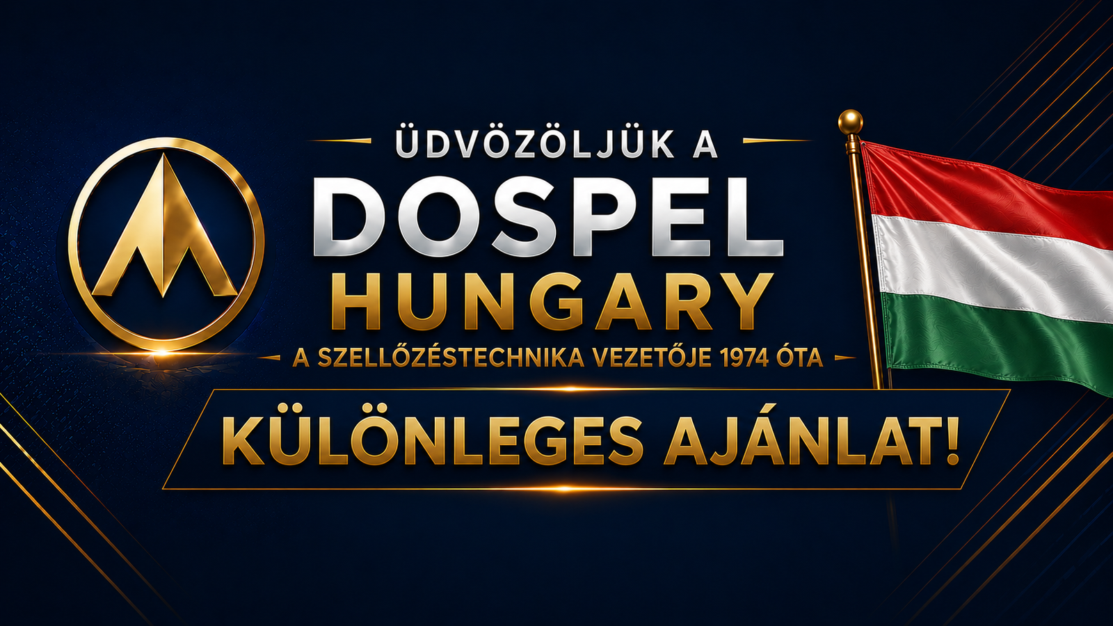 Üdvözöljük a Dospel különleges ajánlat bannerén