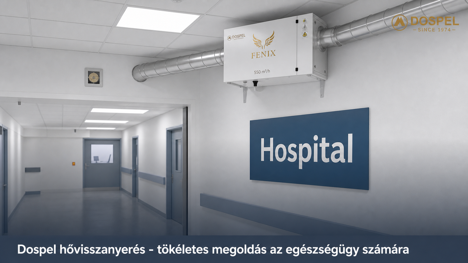 Dospel hővisszanyerő megoldás egészségügynek banner